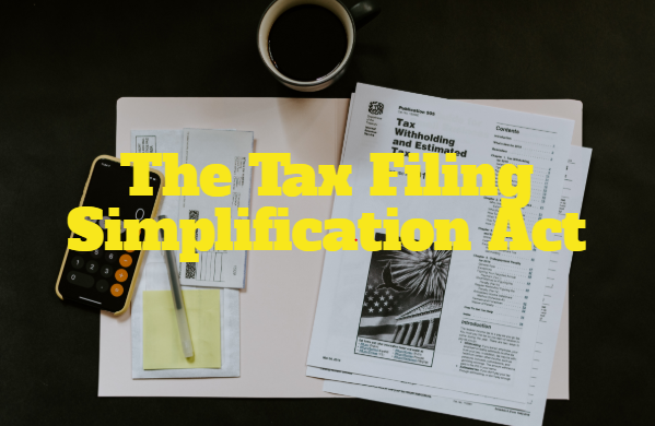 The Tax Filing Simplification Act and Intuit
